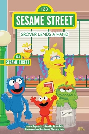 Esposito, Joey. Sesame Street: Grover Lends a Hand. Oni Press, 2025.