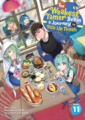 Honobonoru500. The Weakest Tamer Began a Journey to Pick Up Trash (Light Novel) Vol. 11. Seven Seas Entertainment, 2025.