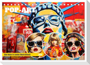 Pop-Art. Eine Reise in coolen Illustrationen (Tischkalender 2025 DIN A5 quer), CALVENDO Monatskalender