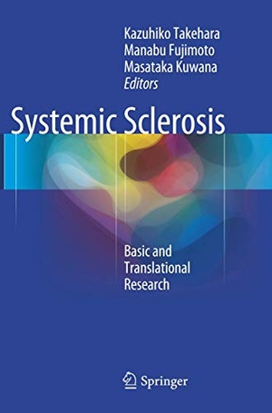 Takehara, Kazuhiko / Masataka Kuwana et al (Hrsg.). Systemic Sclerosis. Springer Japan, 2018.