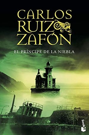 Ruiz Zafón, Carlos. El principe de la niebla. Booket, 2007.
