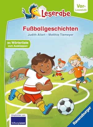 Allert, Judith. Leserabe Vor-Lesestufe - Fußballgeschichten. Ravensburger Verlag, 2025.