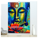 Lebensfreude Buddha (hochwertiger Premium Wandkalender 2025 DIN A2 hoch), Kunstdruck in Hochglanz