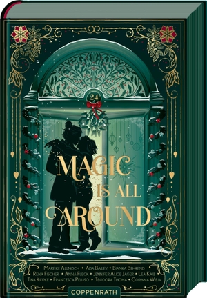 Allnoch, Mareike / Thoma, Teodora et al. Magic Is All Around. Coppenrath, 2026.