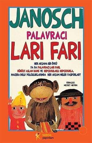 Janosch. Palavraci Lari Fari. , 2010.
