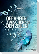 Gefangen zwischen den Zeilen