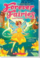 Lulu Flutters (Forever Fairies #1)