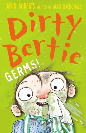 MacDonald, Alan. Germs!. Little Tiger Press Group, 2009.