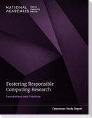 Fostering Responsible Computing Research