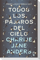 Todos los pájaros del cielo