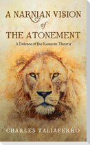 A Narnian Vision of the Atonement