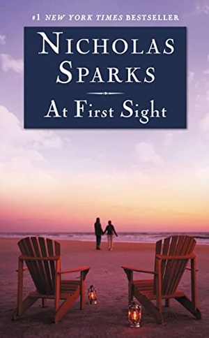 Sparks, Nicholas. At First Sight. Grand Central Publishing, 2013.