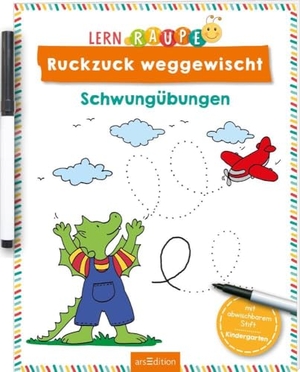 Lernraupe - Ruckzuck weggewischt! Schwungübungen - Mit abwischbarem Stift. Ars Edition GmbH, 2025.