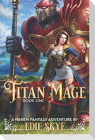 Titan Mage