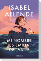 Mi nombre es Emilia del Valle