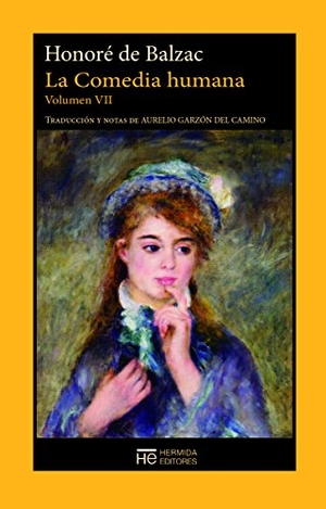 Balzac, Honoré de. La comedia humana VII : escenas de la vida de provincia. Hermida Editores S.L., 2018.