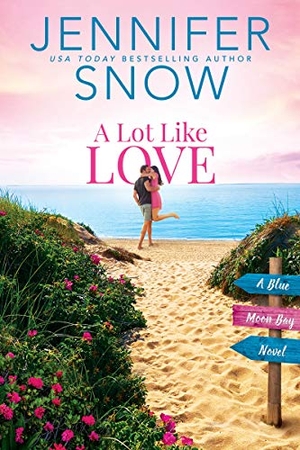 Snow, Jennifer. A Lot Like Love. Entangled Publishing, 2021.