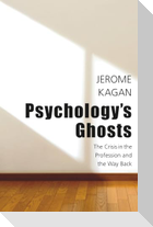 Psychology's Ghosts