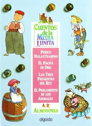 Rodríguez Almodóvar, Antonio / Víctor Moreno. Cuentos de la media lunita, n.5 : del 17 al 20. Algaida Editores, 1992.