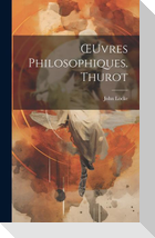 OEuvres Philosophiques. Thurot