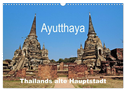 Ayutthaya - Thailands alte Hauptstadt (Wandkalender 2025 DIN A3 quer), CALVENDO Monatskalender