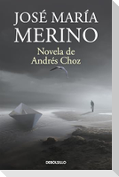 Novela de Andrés Choz