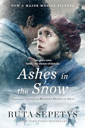 Sepetys, Ruta. Ashes in the Snow. Penguin Young Readers Group, 2018.
