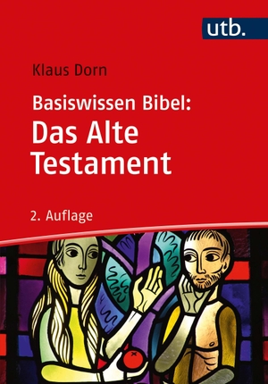 Dorn, Klaus. Basiswissen Bibel: Das Alte Testament. UTB GmbH, 2021.