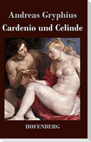 Cardenio und Celinde