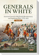 Generals in White, Volume 1