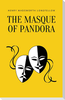 The Masque of Pandora