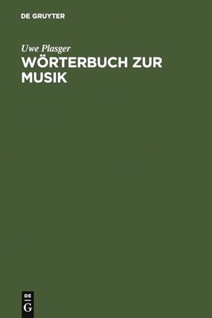 Plasger, Uwe. Wörterbuch zur Musik / Dictionnaire de la terminologie musicale - deutsch-französisch, französisch-deutsch. De Gruyter Saur, 1995.