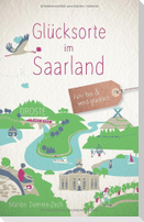 Glücksorte im Saarland