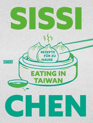 Chen, Sissi. Eating in Taiwan - Rezepte für zu Hause. DuMont Buchverlag GmbH, 2026.