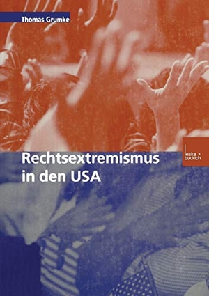 Grumke, Thomas. Rechtsextremismus in den USA. VS Verlag für Sozialwissenschaften, 2001.