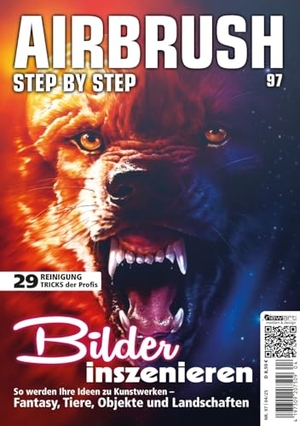 Körner, Ingo / Huber, Georg et al. Airbrush Step by Step 97 - Bilder inszenieren. newart medien & design, 2025.
