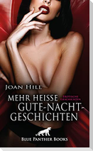 Mehr heiße Gute-Nacht-Geschichten | Erotische Geschichten