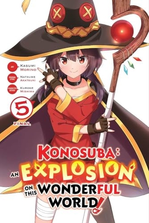 Morino, Kasumi / Steinbach, Kevin et al. Konosuba - An Explosion on This Wonderful World!, Vol. 5 (manga). Yen Press, 2020.