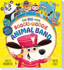 The Big-Time Boogie-Woogie Animal Band