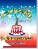 Jake's Best Birthday EVER! * ¡El MEJOR cumpleaños de Jake!