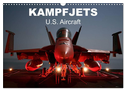 Kampfjets ¿ U.S. Aircraft (Wandkalender 2025 DIN A3 quer), CALVENDO Monatskalender