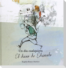 Un día cualquiera : el diario de Eduardo