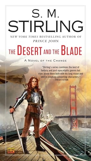 Stirling, S M. The Desert and the Blade. Penguin Publishing Group, 2016.