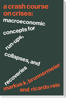 A Crash Course on Crises