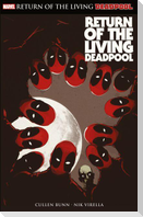 Deadpool: Return of the living Deadpool
