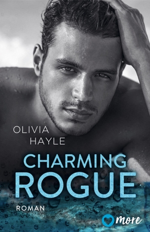 Hayle, Olivia. Charming Rogue - Deutsche Ausgabe. more, 2023.