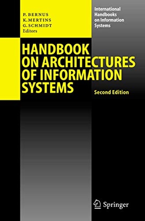 Bernus, Peter / Günter Schmidt et al (Hrsg.). Handbook on Architectures of Information Systems. Springer Berlin Heidelberg, 2016.