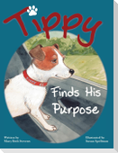 Tippy Finds His Purpose