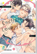 Encirclement Love 1