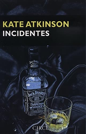 Atkinson, Kate. Incidentes : el retorno de Jackson Brodie. , 2009.